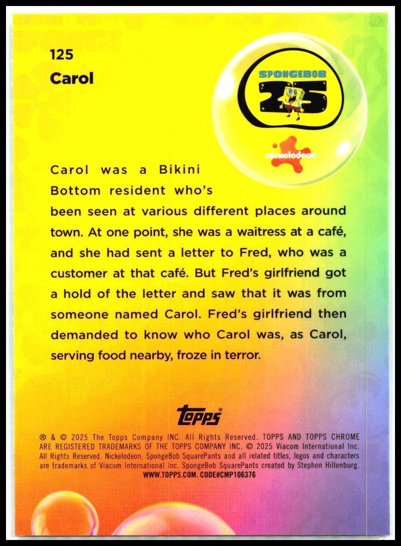 2025 Topps Chrome Spongebob Squarepants #125 Carol