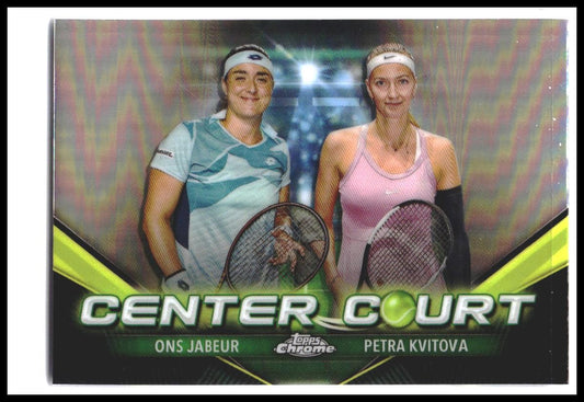 2024 Topps Chrome #CCC-JK Petra Kvitova / Ons Jabeur Center Court