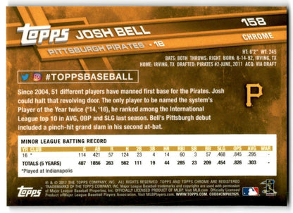2017 Topps Chrome Josh Bell Rookie Pittsburgh Pirates #158