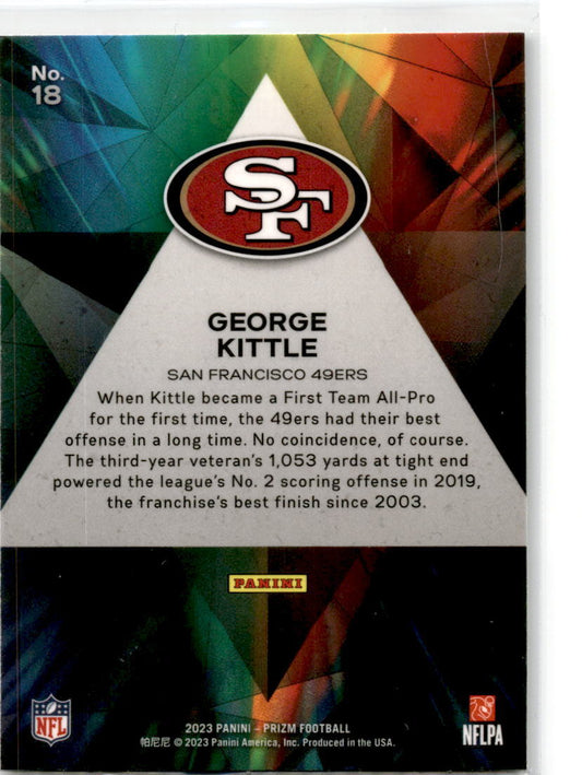 2023 Panini Prizm Prizmatic #18 George Kittle San Francisco 49ers