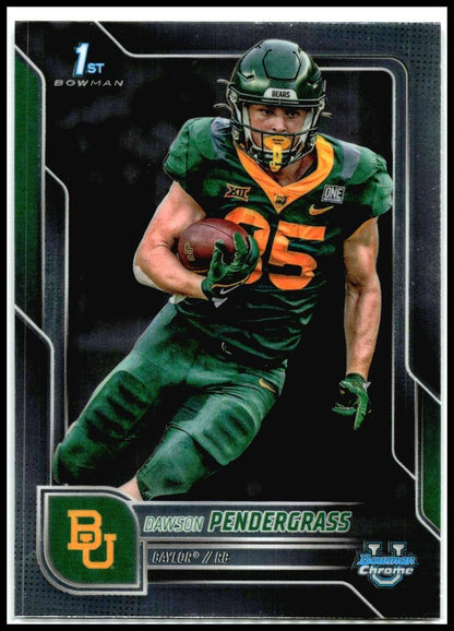2025 Bowman Chrome University #115 Dawson Pendergrass Baylor Bears