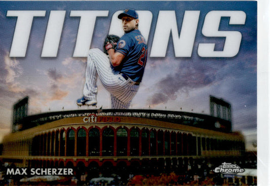 2023 Topps Chrome Titans #CT-4 Max Scherzer New York Mets