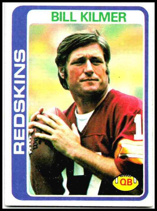 1978 Topps #155 Bill Kilmer Washington Redskins