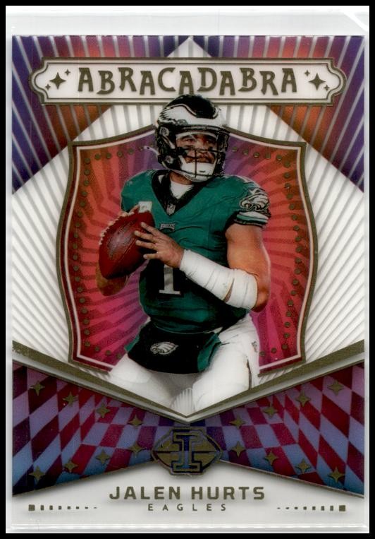2024 Panini Illusions Abracadabra #3 Jalen Hurts Philadelphia Eagles