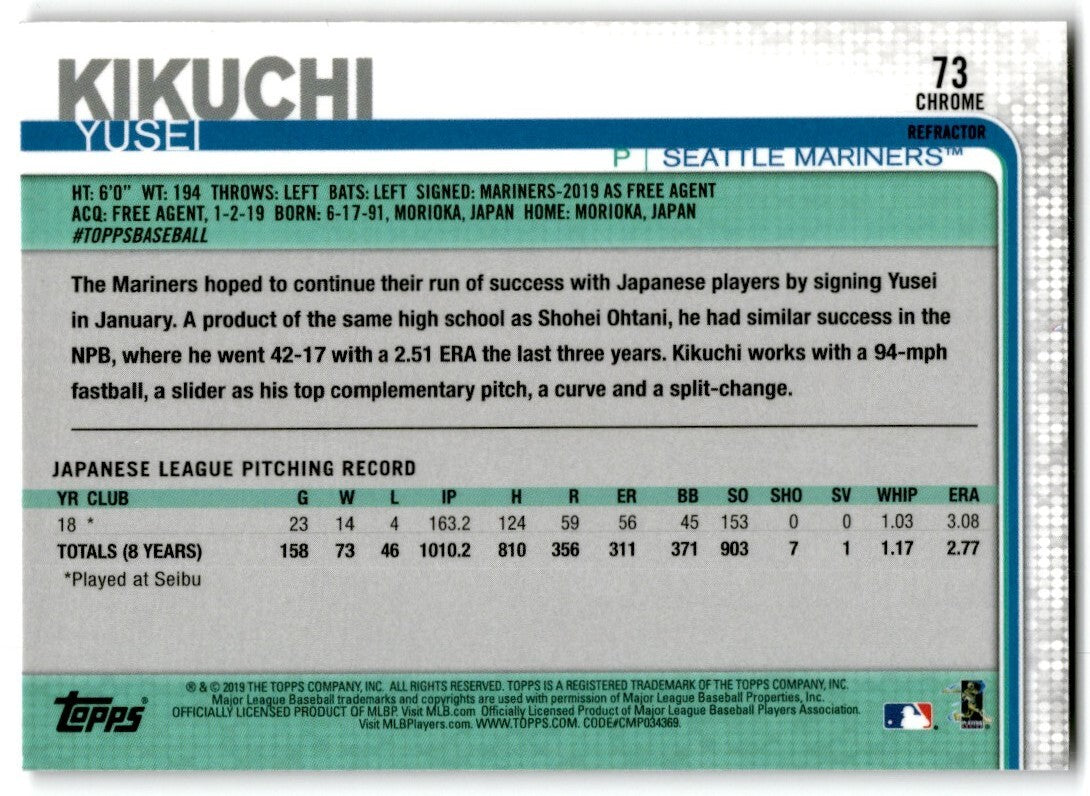 2019 Topps Chrome Sepia Refractor Yusei Kikuchi Rookie Seattle Mariners #73