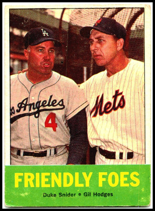 1963 Topps #68 Friendly Foes (Duke Snider / Gil Hodges) CPC