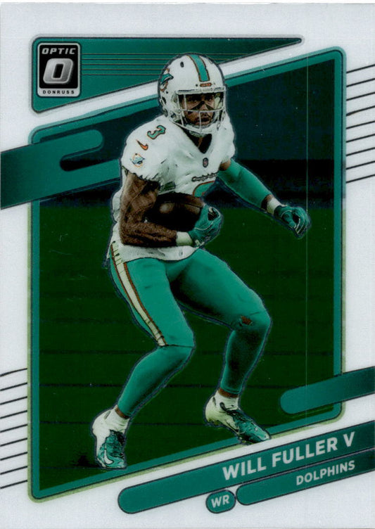 2021 Donruss Optic #58 Will Fuller V Miami Dolphins