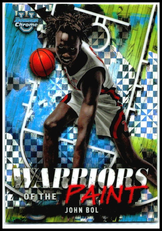 2024-25 Bowman University Chrome Warriors in the Paint X-Fractor #WP-24 John Bol