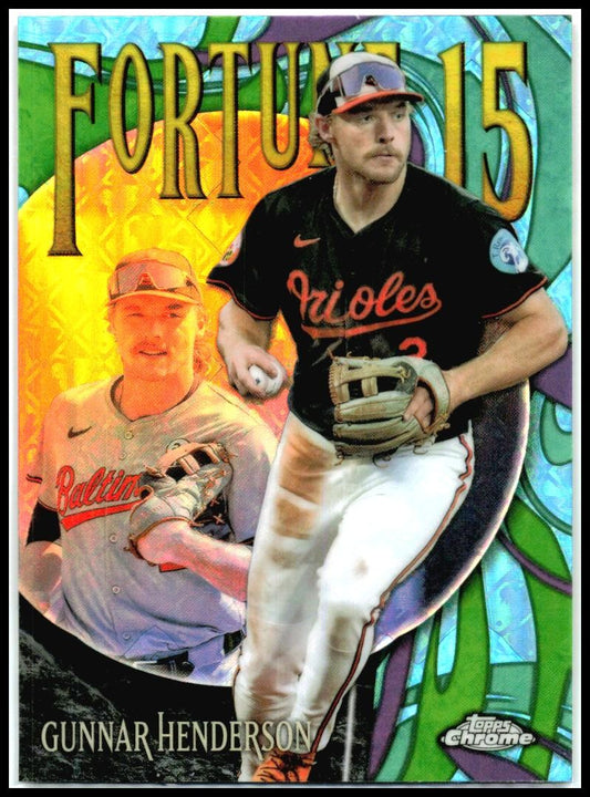 2025 Topps Chrome Fortune 15 Logofractor #F15-2 Gunnar Henderson Orioles