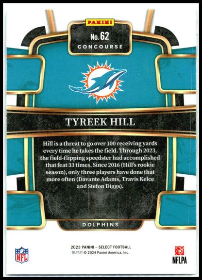 2023 Panini Select #62 Tyreek Hill Miami Dolphins