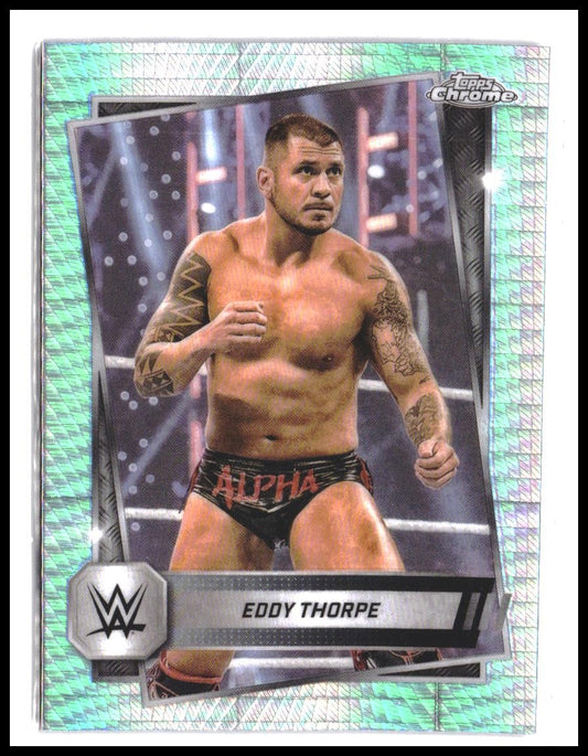 Eddy Thorpe #108 2025 Topps Chrome WWE Prism Refractor