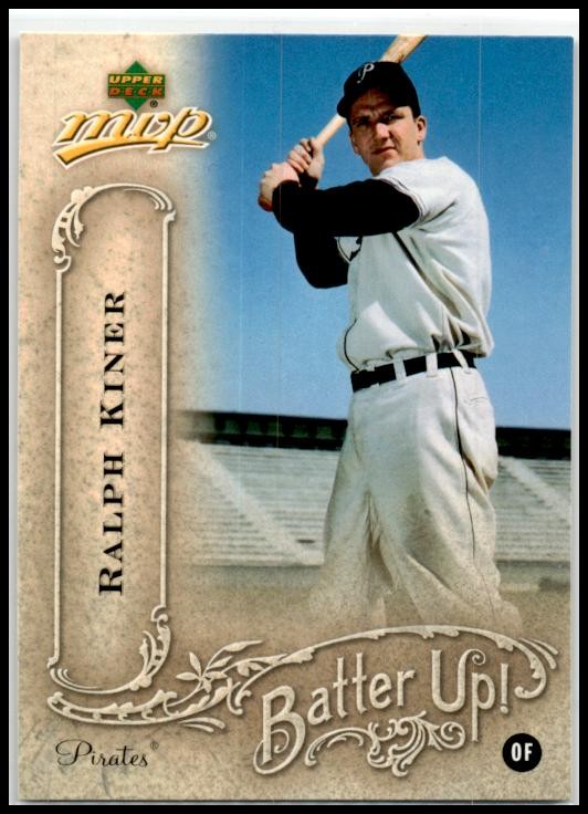2005 Upper Deck MVP Batter Up! #BU-32 Ralph Kiner Pittsburgh Pirates
