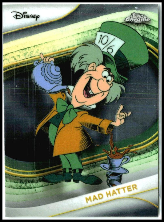 2025 Topps Chrome Disney #177 Mad Hatter