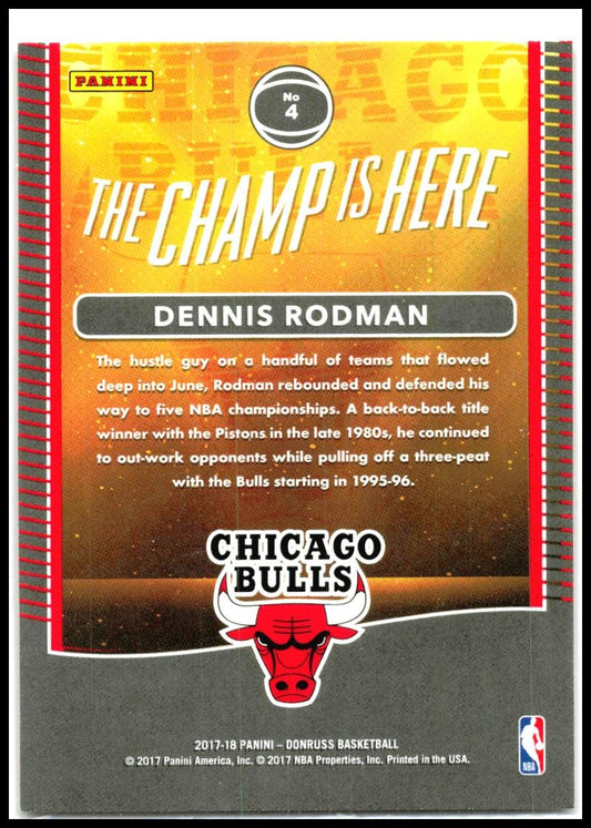 2017-18 Donruss The Champ is Here #4 Dennis Rodman Chicago Bulls