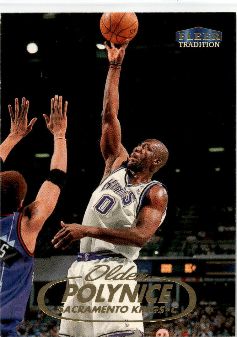 1998 Fleer Tradition #48 Olden Polynice Sacramento Kings