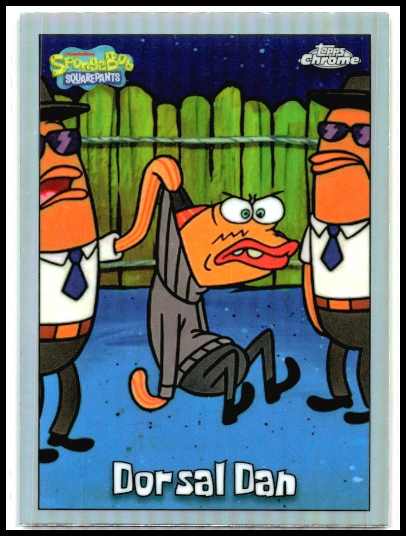 2025 Topps Chrome Spongebob Squarepants #178 Dorsal Dan