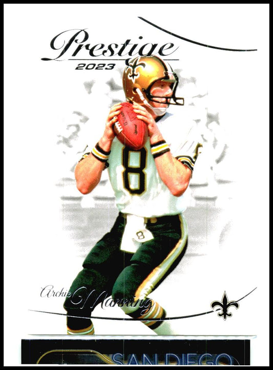 2023 Panini Prestige #206 Archie Manning New Orleans Saints