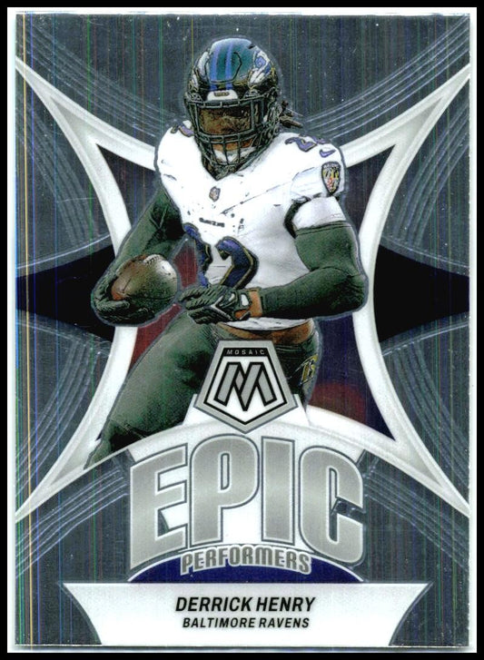 2024 Panini Mosaic Epic Performers #EP-DH Derrick Henry Baltimore Ravens