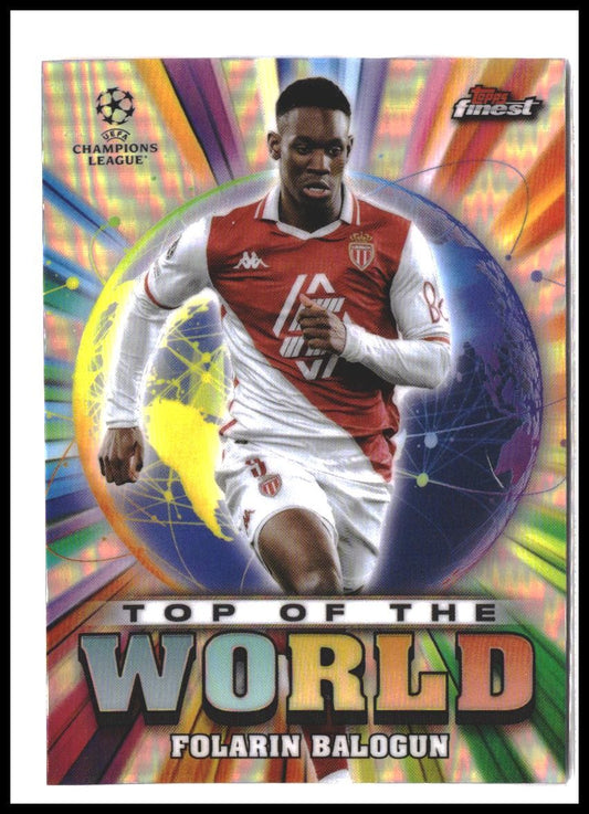 Folarin Balogun #TW-18 2024-25 Finest UEFA Club Competitions Top of the World