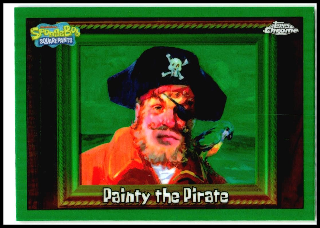 2025 Topps Chrome SpongeBob SquarePants Kelp Green #31 Painty the Pirate