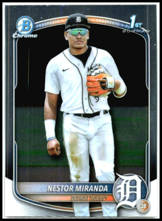 2025 Bowman Chrome #BCP-217 Nestor Miranda Tigers