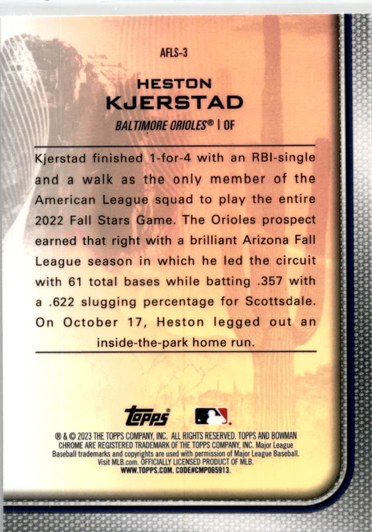 2023 Bowman Chrome Arizona Fall League #AFLS-3 Heston Kerstin Baltimore Orioles