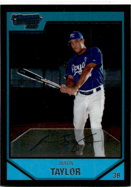 2007 Bowman #BP2 Jason Taylor Kansas City Royals