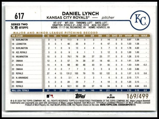 2024 Topps Green Crackle Foil #617 Daniel Lynch #/499 Kansas City Royals