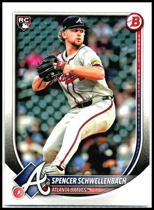 2025 Bowman #78 Spencer Schwellenbach Rookie Atlanta Braves