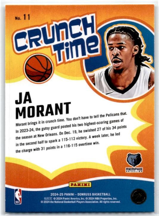 2024-25 Donruss Crunch Time #11 Ja Morant Memphis Grizzlies