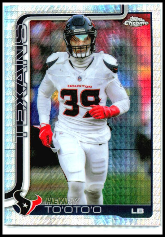 2025 Topps Chrome Prism #122 Henry To'oto'o