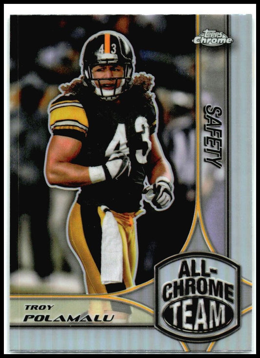 2024 Topps Chrome All Chrome Team Lazer Refractor #ACT-22 Troy Polamalu Steelers
