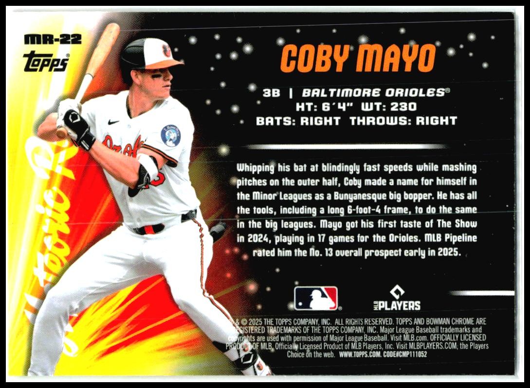 2025 Topps Chrome Meteoric Rise Mojo #mr-22 Coby Mayo Rookie Orioles