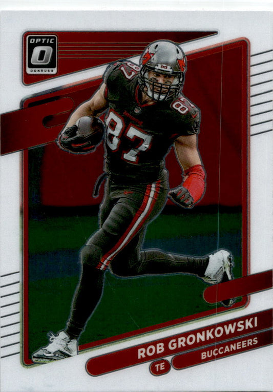 2021 Donruss Optic #171 Rob Gronkowski Tampa Bay Buccaneers
