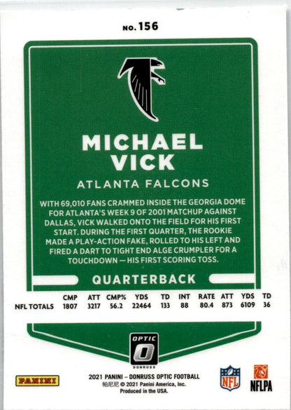 2021 Donruss Optic #156 Michael Vick Atlanta Falcons