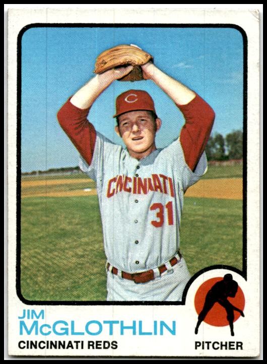 1973 Topps #318 Jim McGlothlin Cincinnati Reds