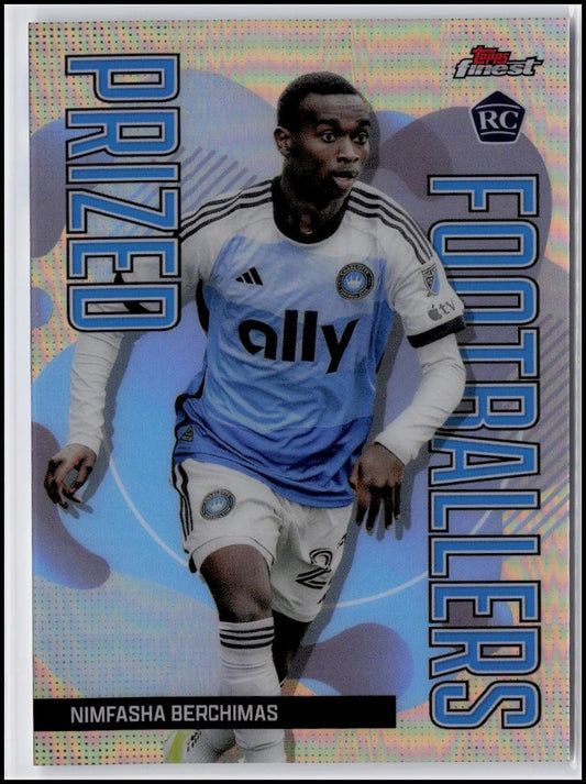 2024 Finest MLS #PF-19 Nimfasha Berchimas Prized Footballers