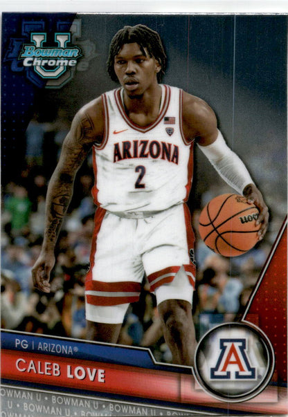 2023-24 Bowman University Chrome #58 Caleb Love Arizona Wildcats