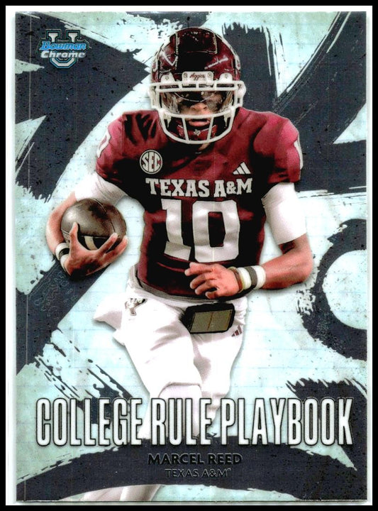 2025 Bowman Chrome University College Rule Playbook #CRP-2 Marcel Reed Texas A&M
