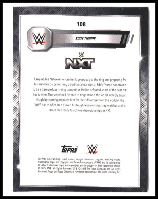 Eddy Thorpe #108 2025 Topps Chrome WWE Prism Refractor