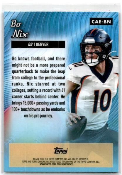 2024 Topps Chrome Chrome All-Etch #CAE-BN Bo Nix Denver Broncos