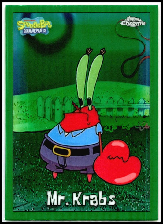 2025 Topps Chrome Spongebob Squarepants Kelp Green #28 Mr. Krabs