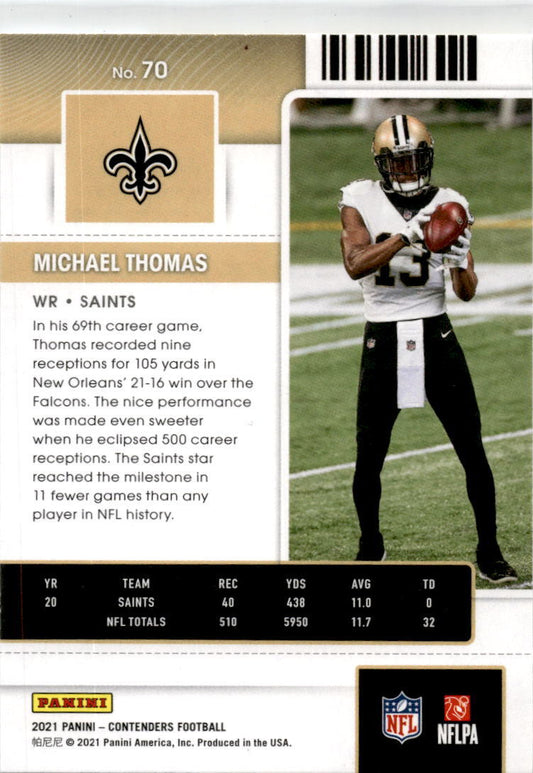 2021 Panini Contenders Season Ticket #70 Michael Thomas  New Orleans Saints
