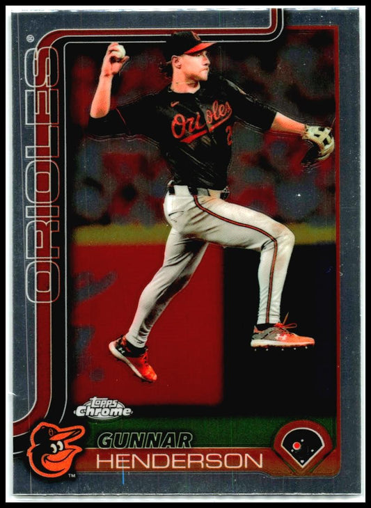 2025 Topps Chrome #213 Gunnar Henderson Baltimore Orioles
