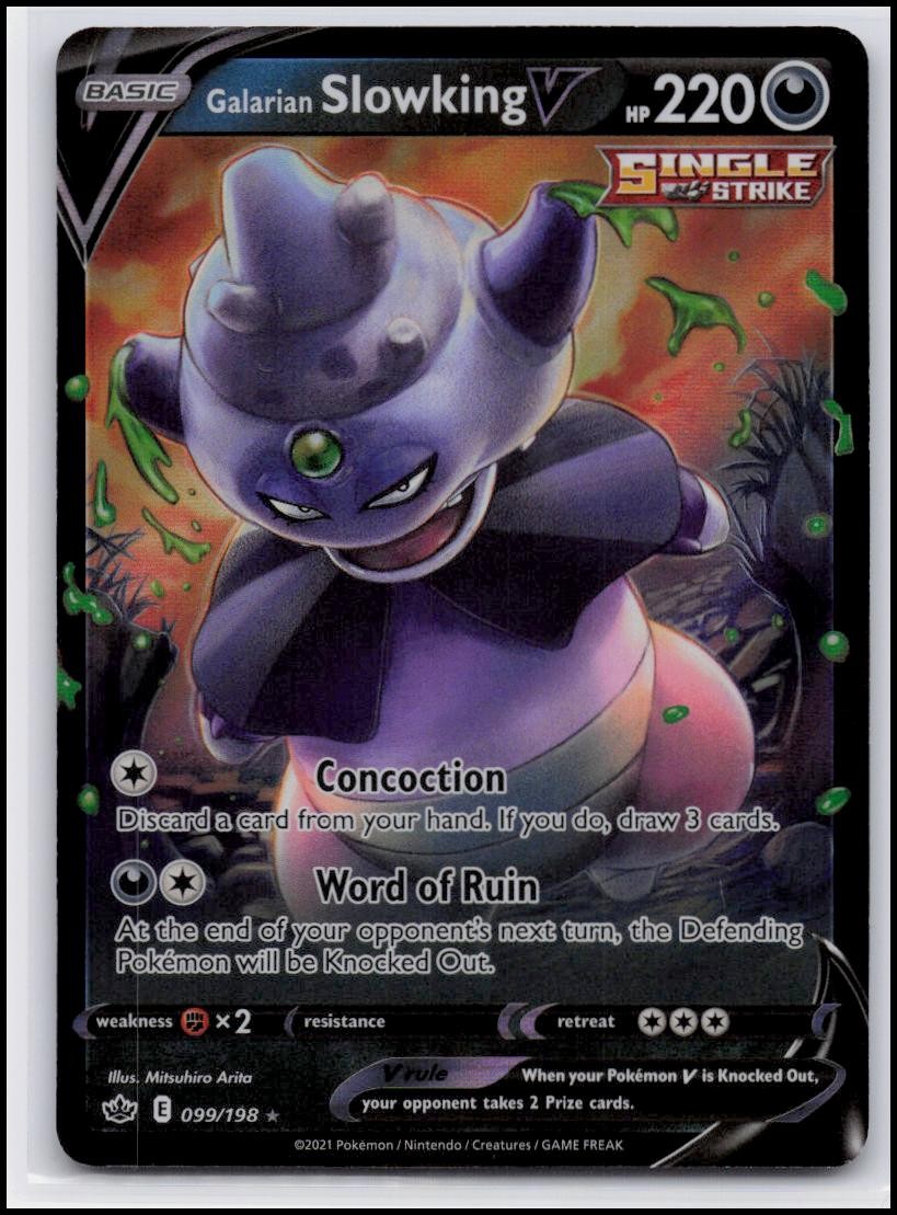 SWSH06: Chilling Reign #099/198 Galarian Slowking V