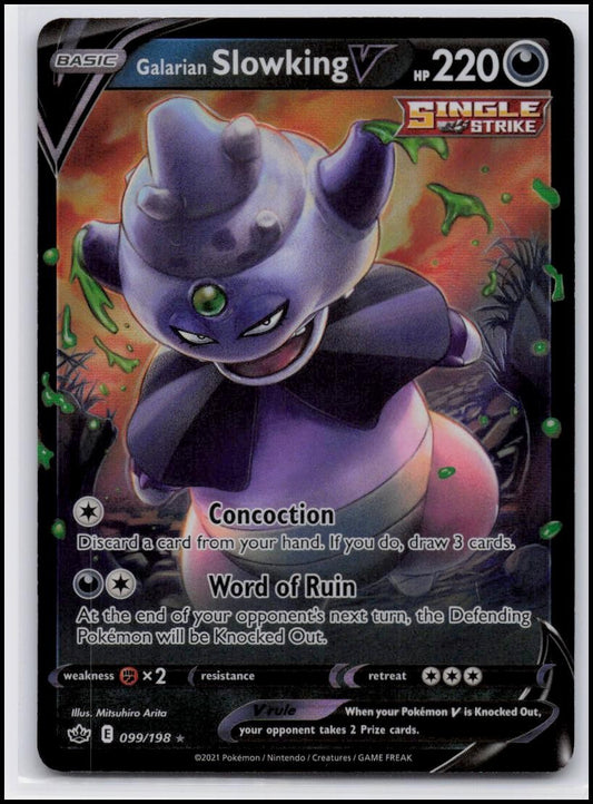 SWSH06: Chilling Reign #099/198 Galarian Slowking V