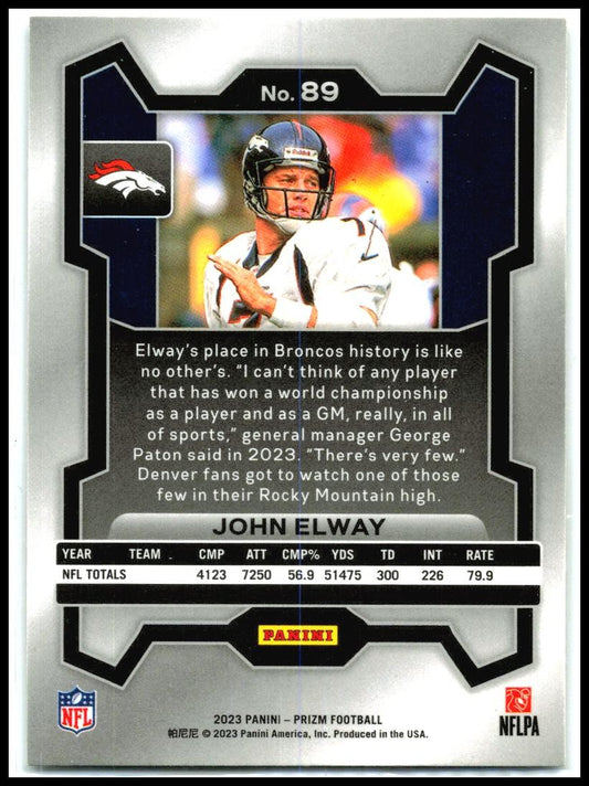 2023 Panini Prizm #89 John Elway Denver Broncos
