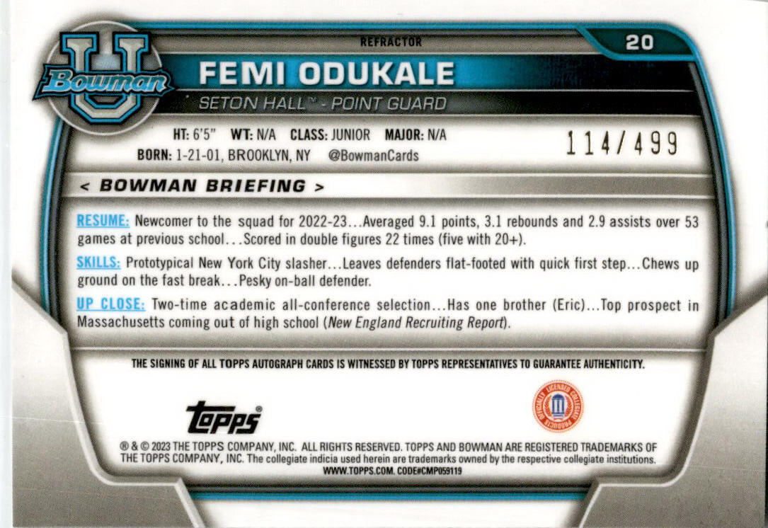2022-23 Bowman University Chrome Auto Refractor #20 Femi Odukale Auto /499