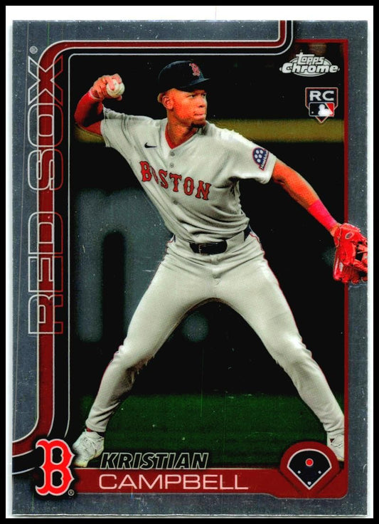 2025 Topps Chrome #171 Kristian Campbell Rookie Boston Red Sox
