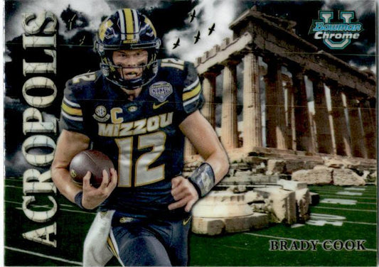 2024 Bowman University Chrome Acropolis #A-10 Brady Cook Missouri Tigers